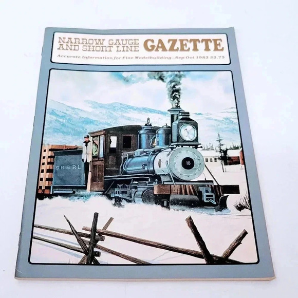 Narrow Gauge and Short Line Gazette Magazine Sept/Oct 1982 Vintage - Picture 1 of 4